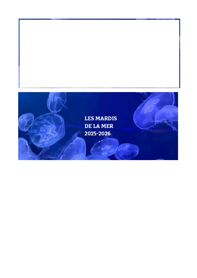Lire la suite à propos de l’article Conférences « Les Mardis de la mer »