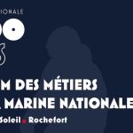 FORUM DES METIERS DE LA MARINE et EXPOSITION À ROCHEFORT : 